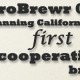 MicroBrewr 049: Planning California’s first cooperative brewpub, with San Jose Co-op Brewpub.