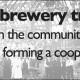 For a brewery truly rooted in the community, consider forming a cooperative, guest post by Sara Stephens, Sustainable Economies Law Center.