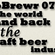 MicroBrewr 078: Around the world and back with the craft beer industry with The Blind Pig Brewery.