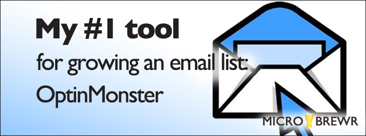 My #1 tool for growing an email list: optinmonster